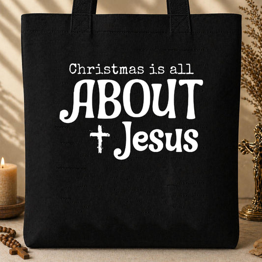 Christmas Is All About Jesus 01 Tote Bag