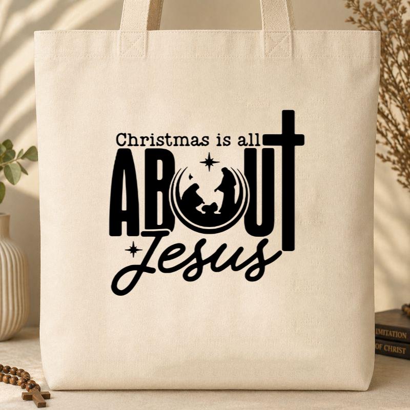 Christmas Is All About Jesus 04 Tote Bag