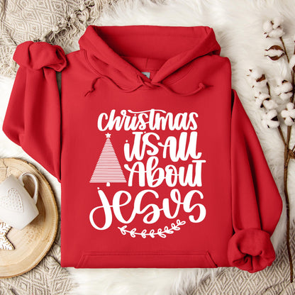 Christmas Is All About Jesus Hoodie