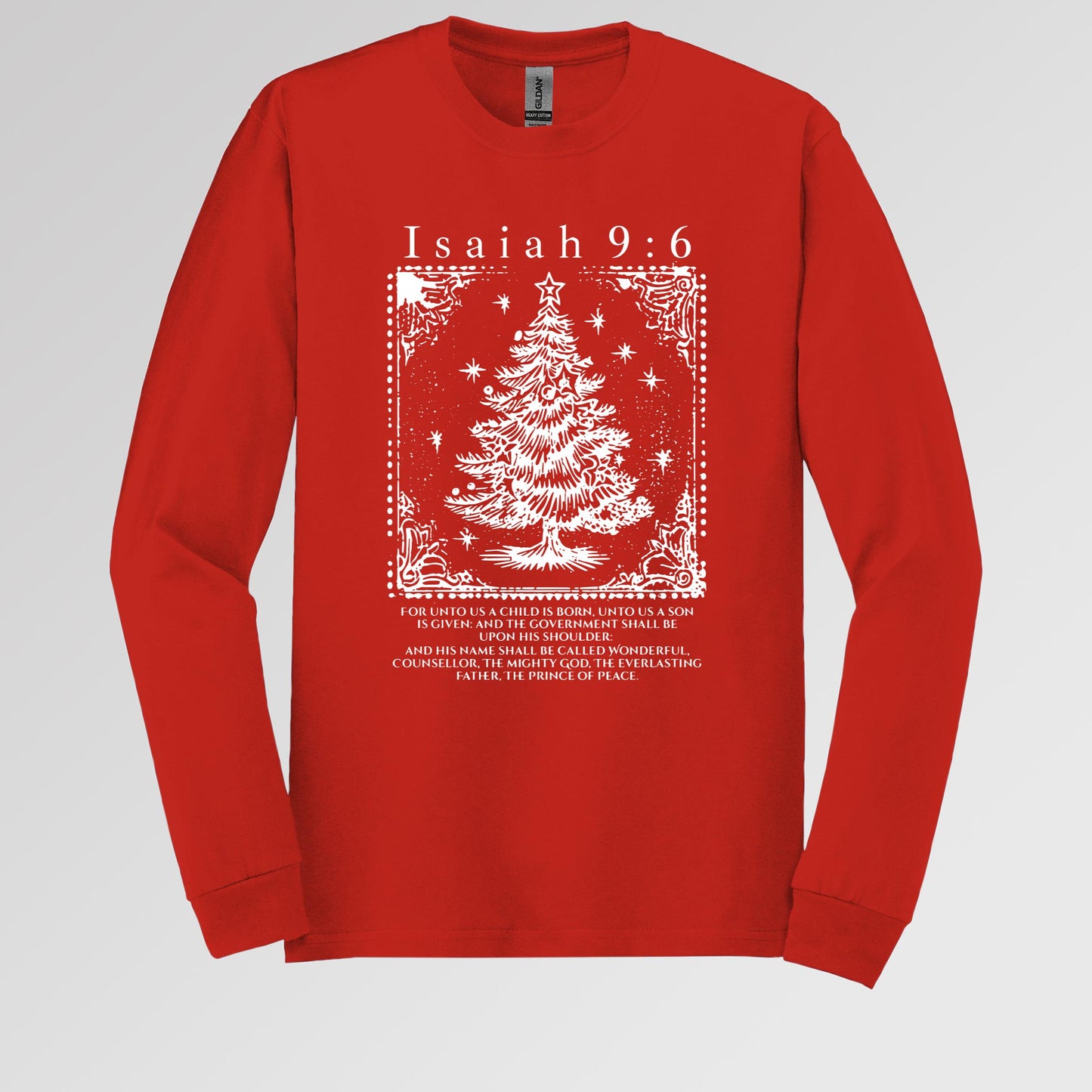 Christmas Isaiah 9.6 Long Sleeve T-Shirt