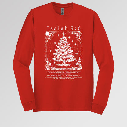 Christmas Isaiah 9.6 Long Sleeve T-Shirt