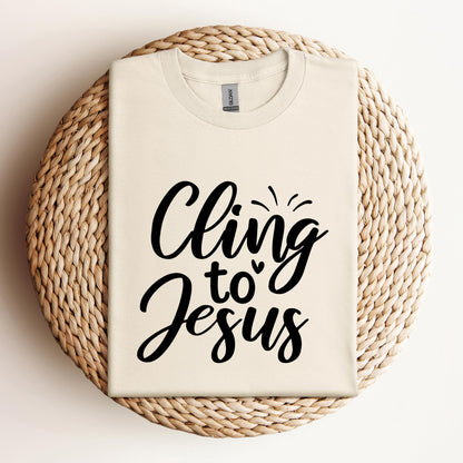 Cling To Jesus