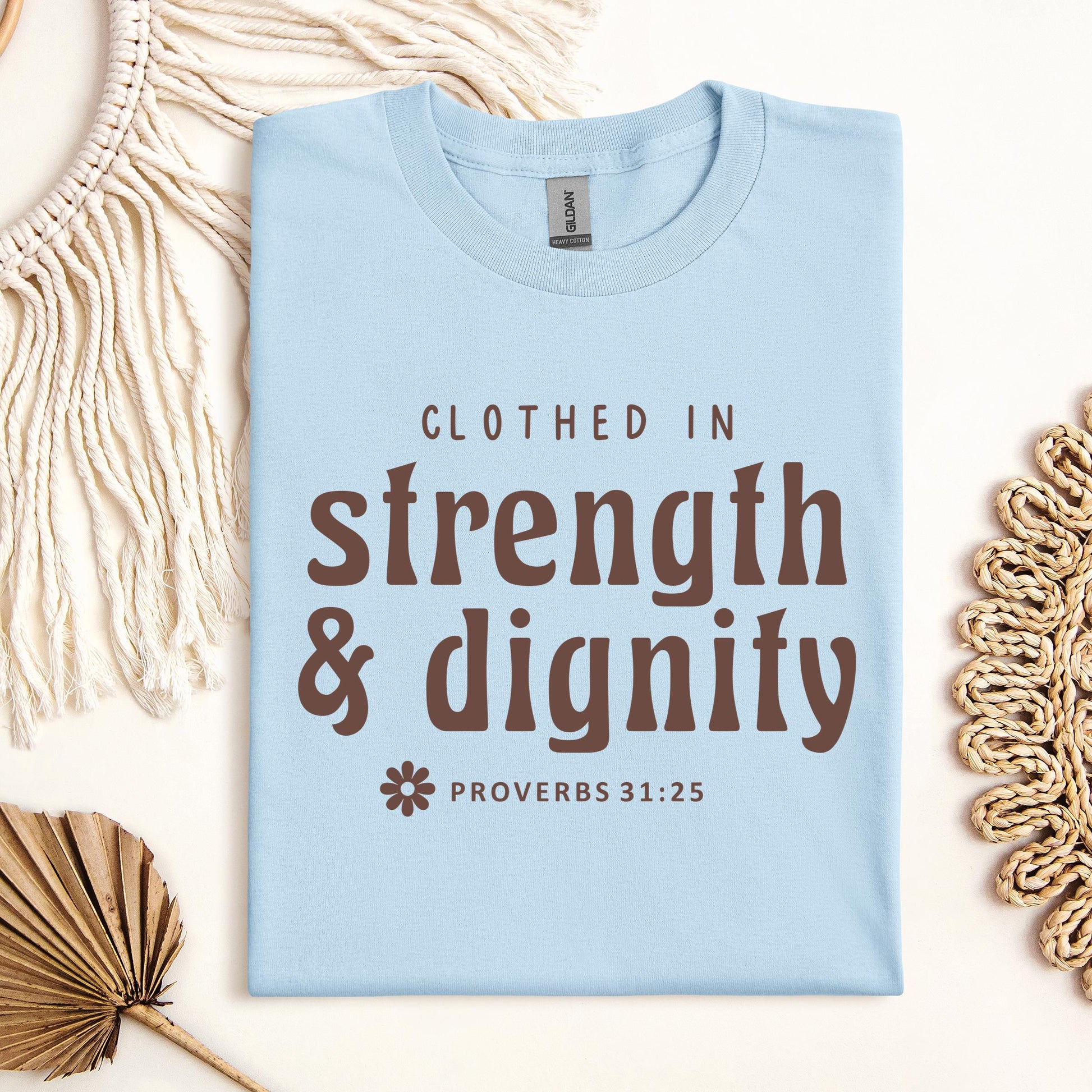 Clothed In Strength Dignity Proverbs 31.25