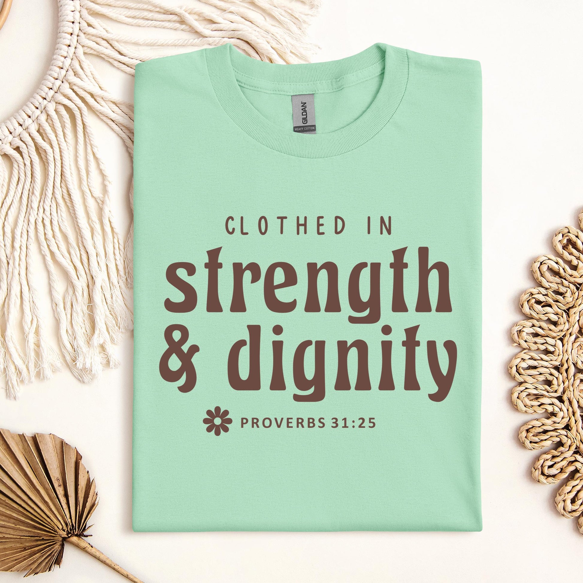 Clothed In Strength Dignity Proverbs 31.25