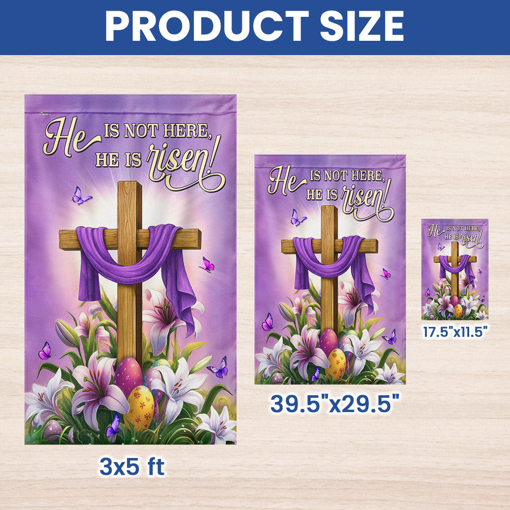 Easter Cross and Lily Flag He Is Not Here He Is Risen Flag