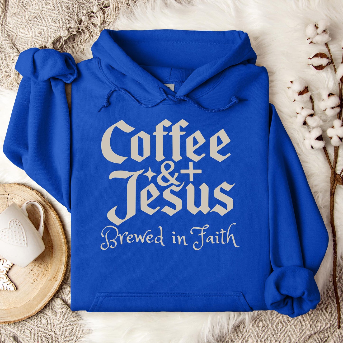 Coffee And Jesus Brewed In Faith Hoodie