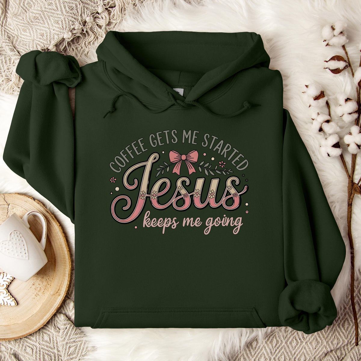 Coffee Gets Me Started Jesus Keeps Me Going 01 Hoodie