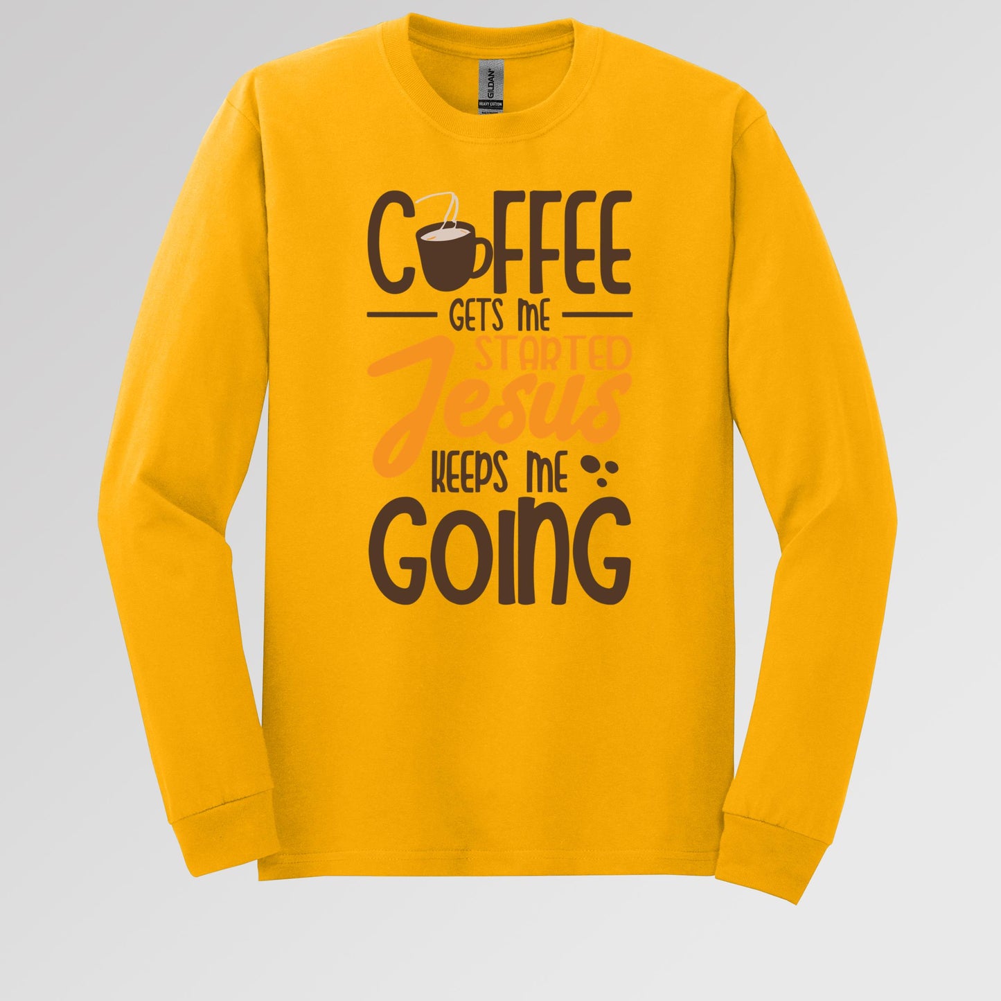 Coffee Gets Me Started Jesus Keeps Me Going 02