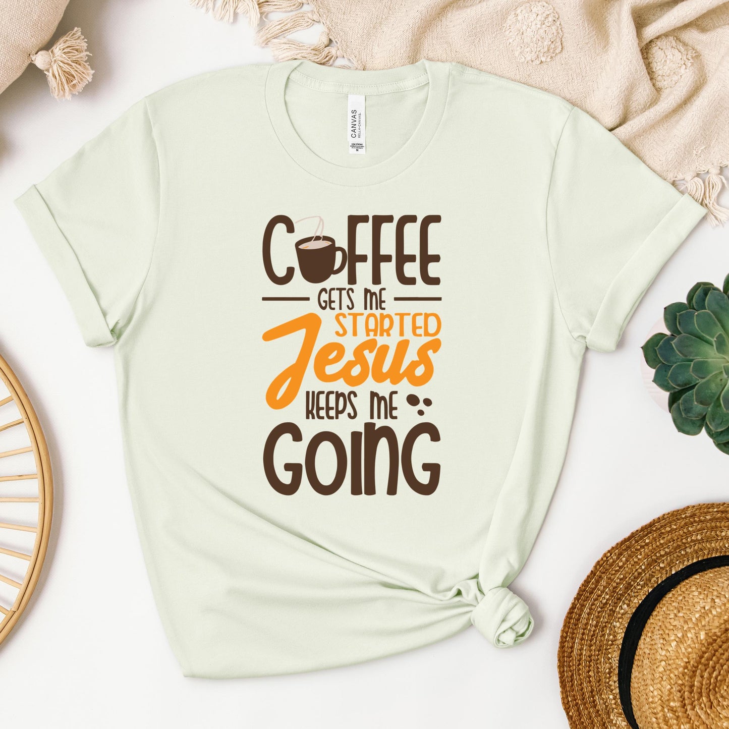 Coffee Gets Me Started Jesus Keeps Me Going 02