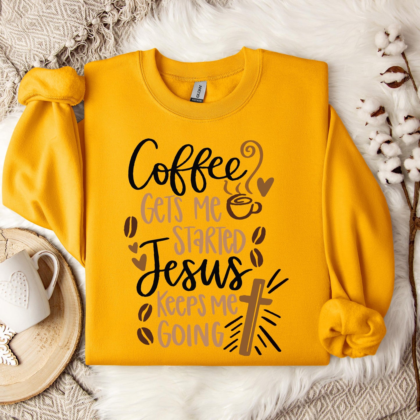 Coffee Gets Me Started Jesus Keeps Me Going Sweatshirt