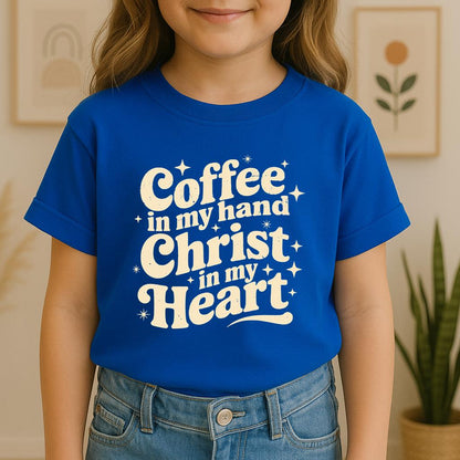 Coffee In My Hand Christ In My Heart