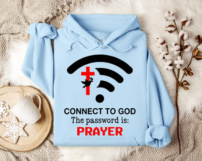 Connect To God Password Is Prayer