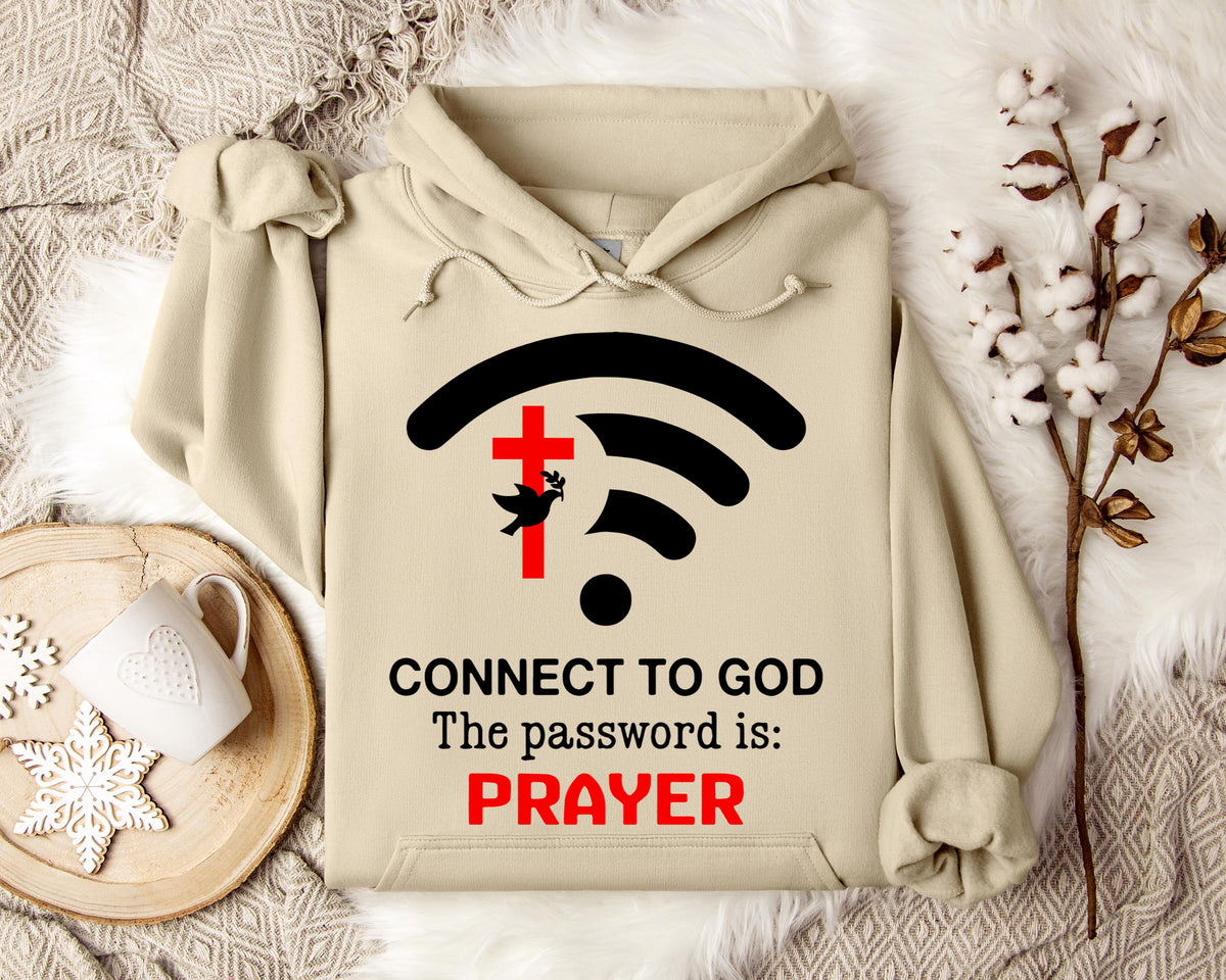 Connect To God Password Is Prayer