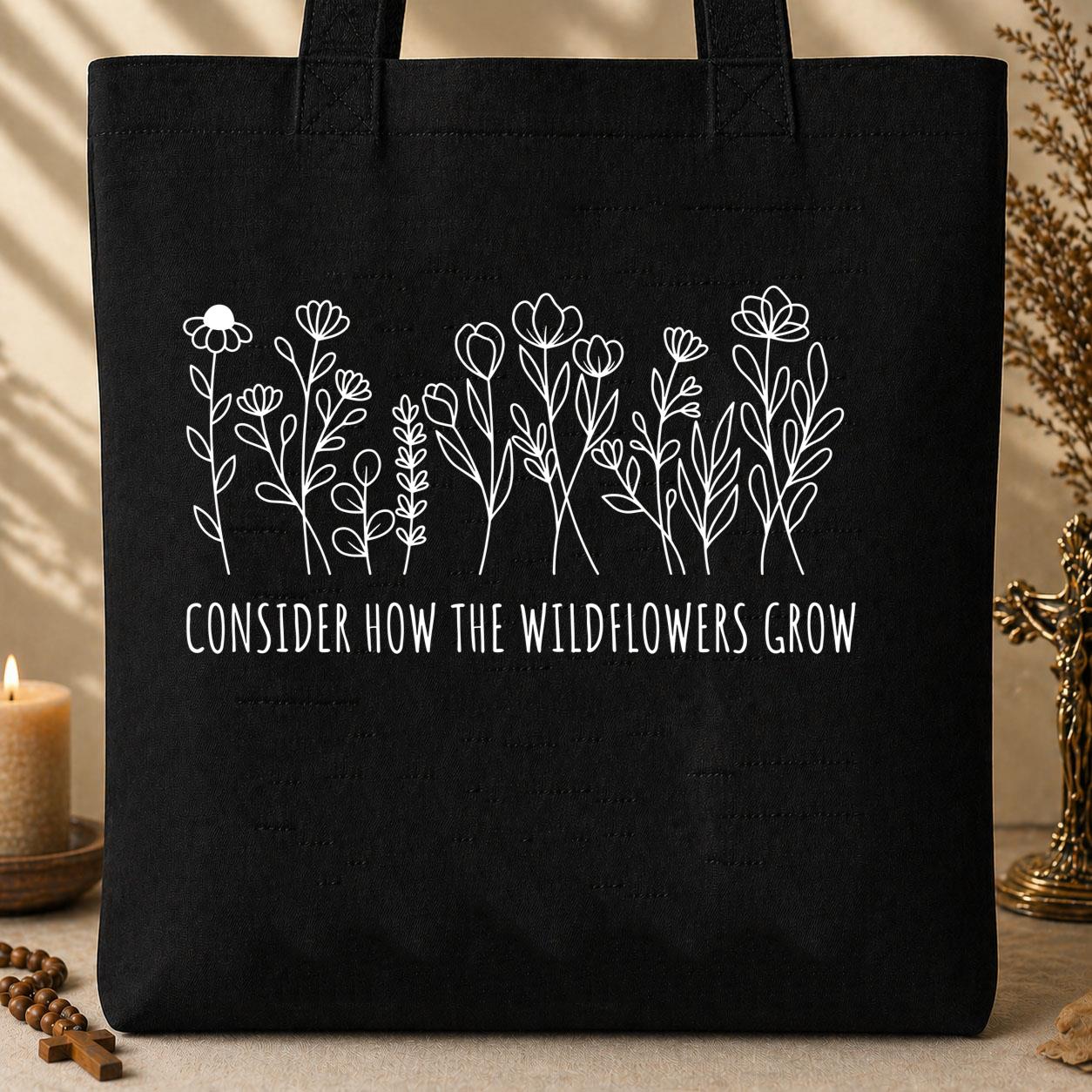 Consider How The Wildflowers Grow 01