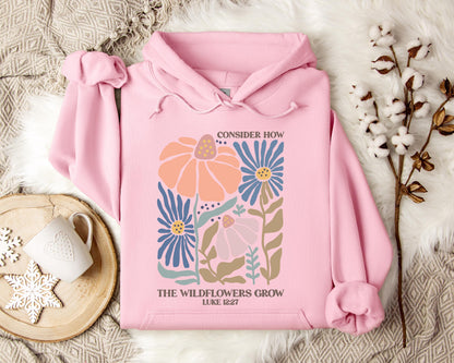 Consider How The Wildflowers Grow Luke 12.27 01 Hoodie