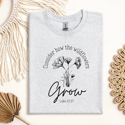 Consider How The Wildflowers Grow Luke 12.27 04