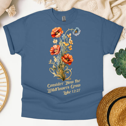 Consider How The Wildflowers Grow Luke 12.27 05