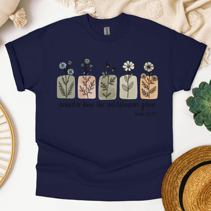 Consider How The Wildflowers Grow Luke 12.27 06
