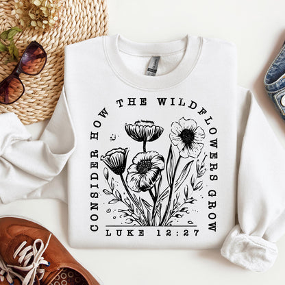Consider How The Wildflowers Grow Luke 12.27 07