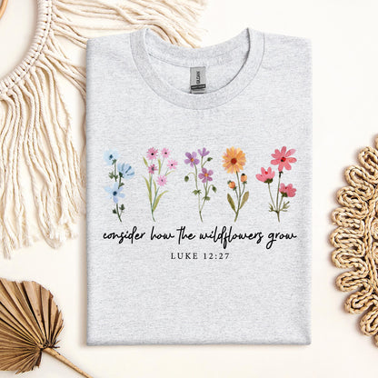 Consider How The Wildflowers Grow Luke 12.27 09