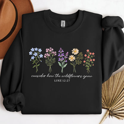 Consider How The Wildflowers Grow Luke 12.27 10