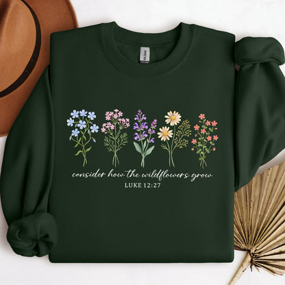 Consider How The Wildflowers Grow Luke 12.27 10