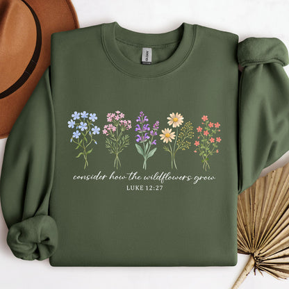 Consider How The Wildflowers Grow Luke 12.27 10