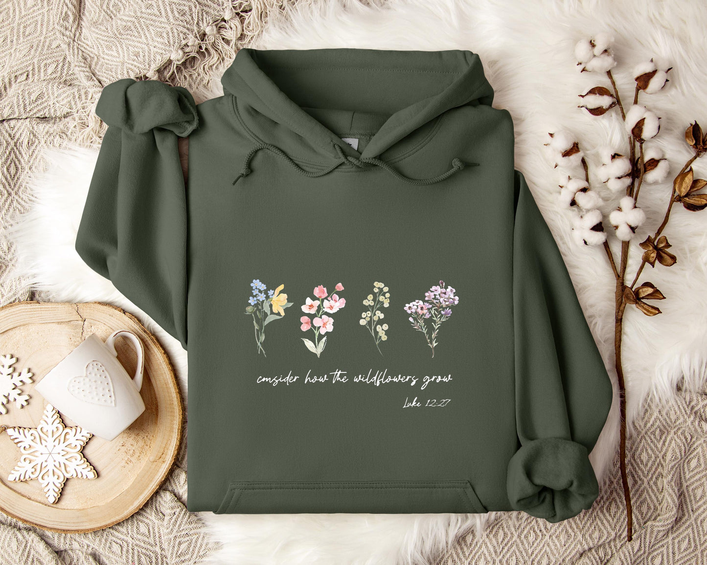 Consider How The Wildflowers Grow Luke 12.27 Hoodie
