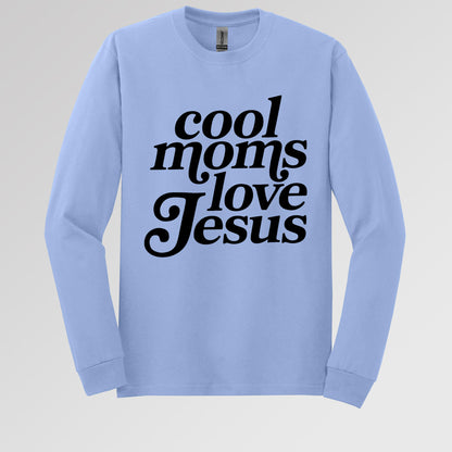 Cool Moms Love Jesus