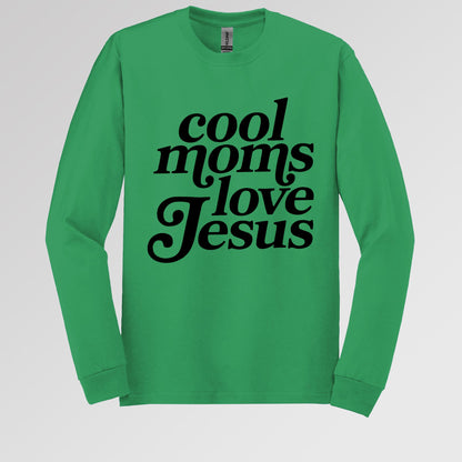 Cool Moms Love Jesus