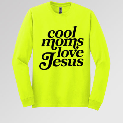 Cool Moms Love Jesus