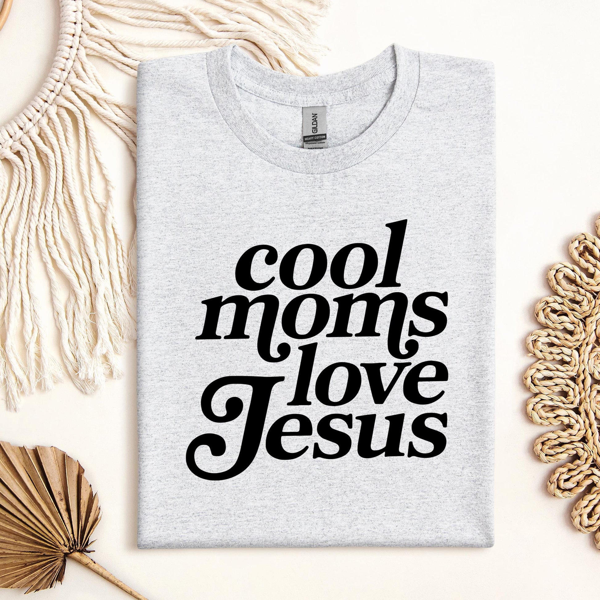 Cool Moms Love Jesus