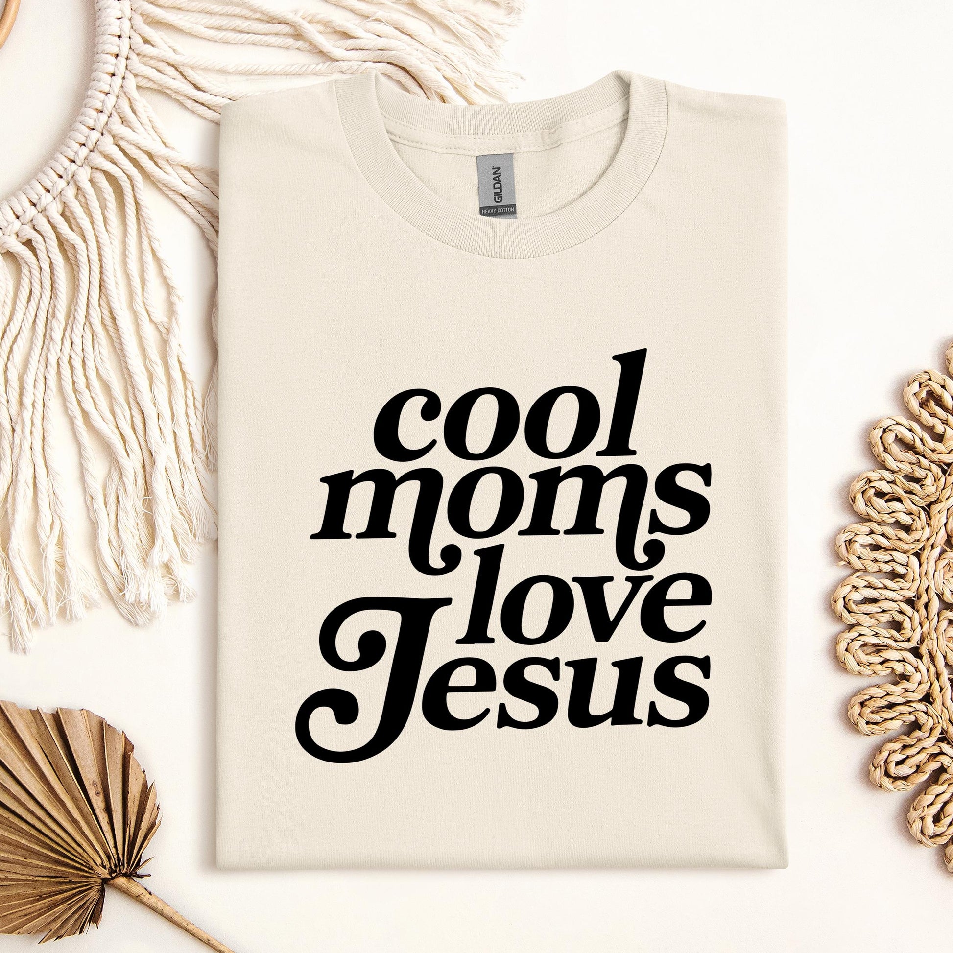 Cool Moms Love Jesus