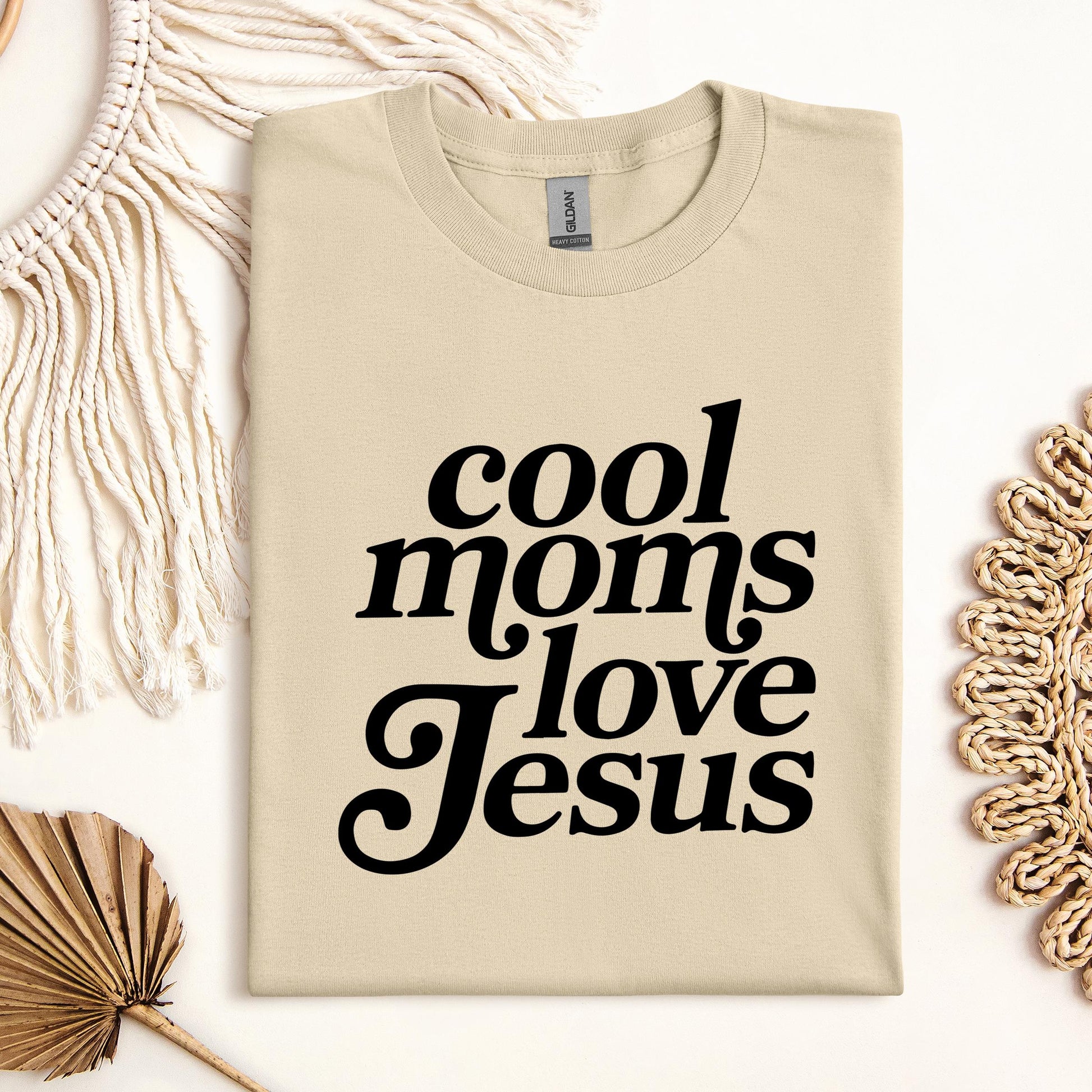 Cool Moms Love Jesus
