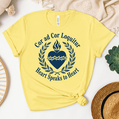 Cor Ad Cor Loquitur Heart Speaks To Heart