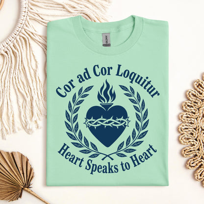 Cor Ad Cor Loquitur Heart Speaks To Heart