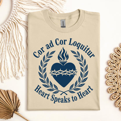 Cor Ad Cor Loquitur Heart Speaks To Heart