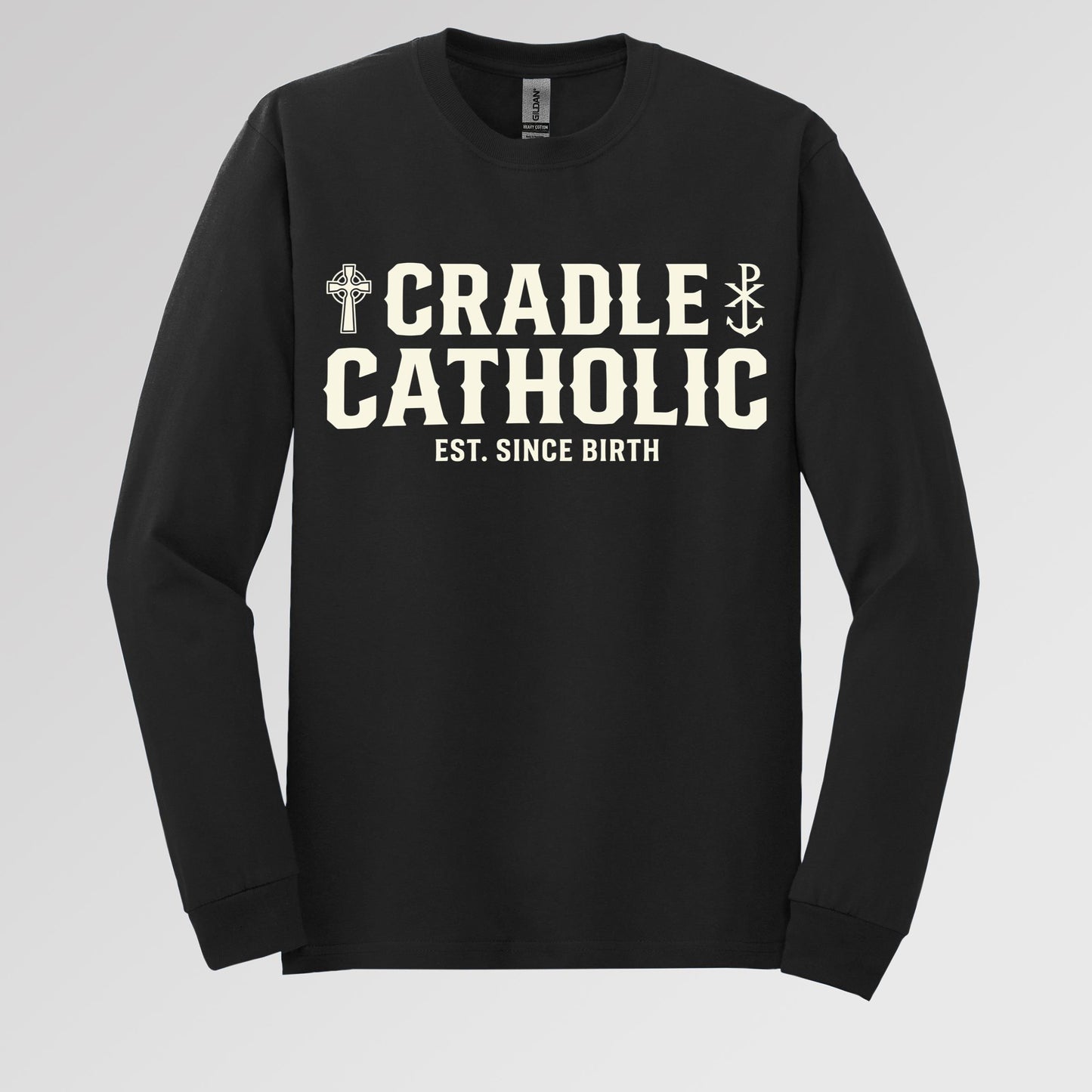 Cradle Catholic Est. Since Birth 01