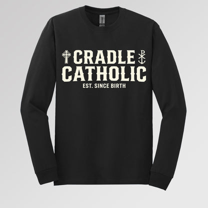 Cradle Catholic Est. Since Birth 01