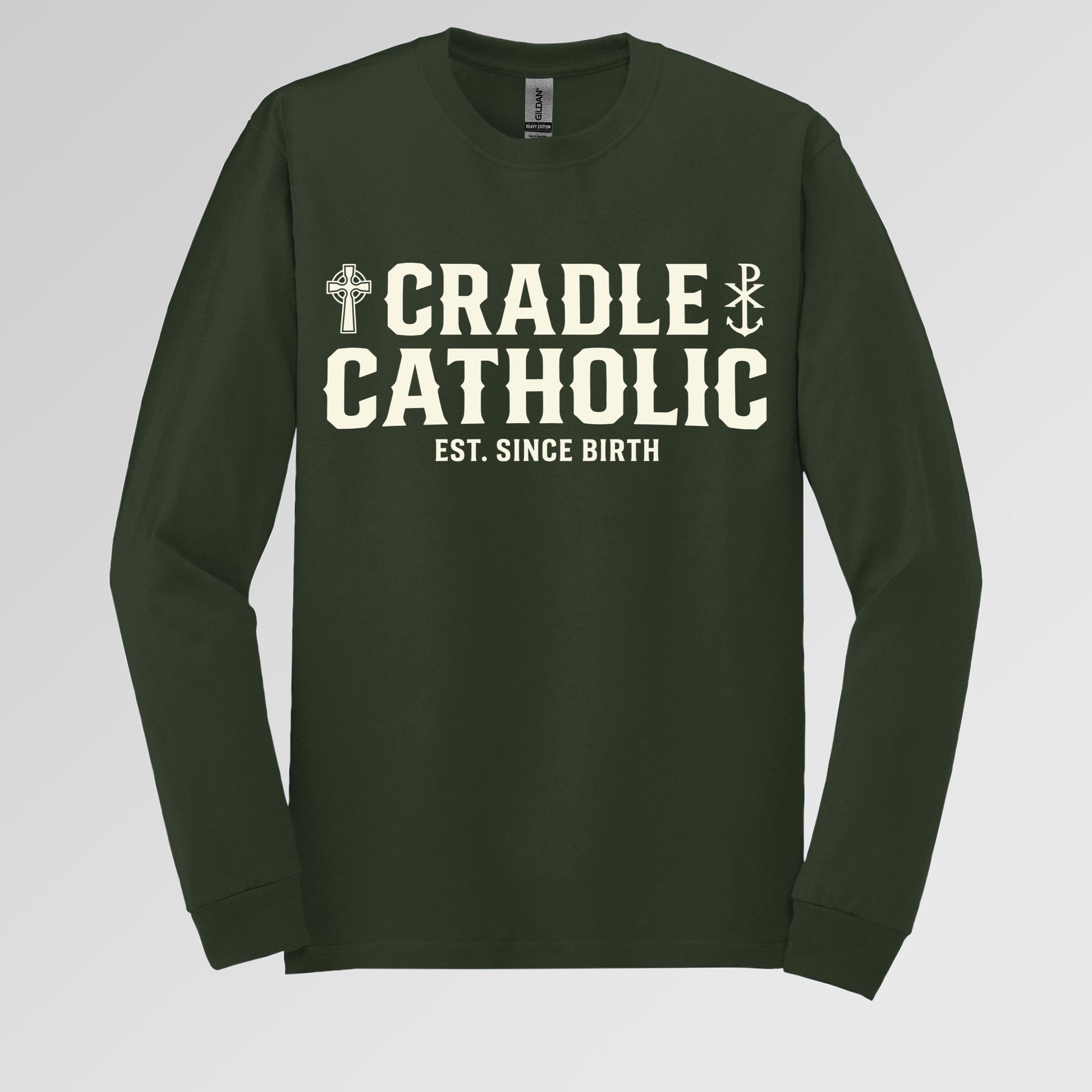 Cradle Catholic Est. Since Birth 01