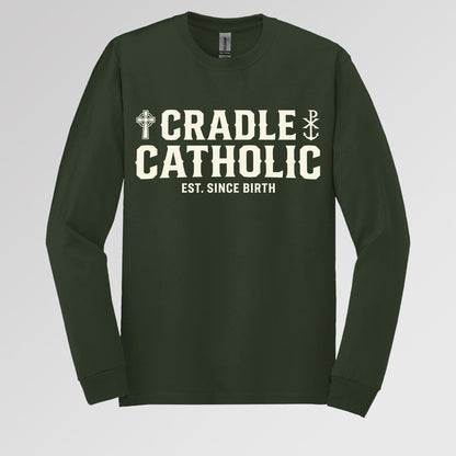 Cradle Catholic Est. Since Birth 01