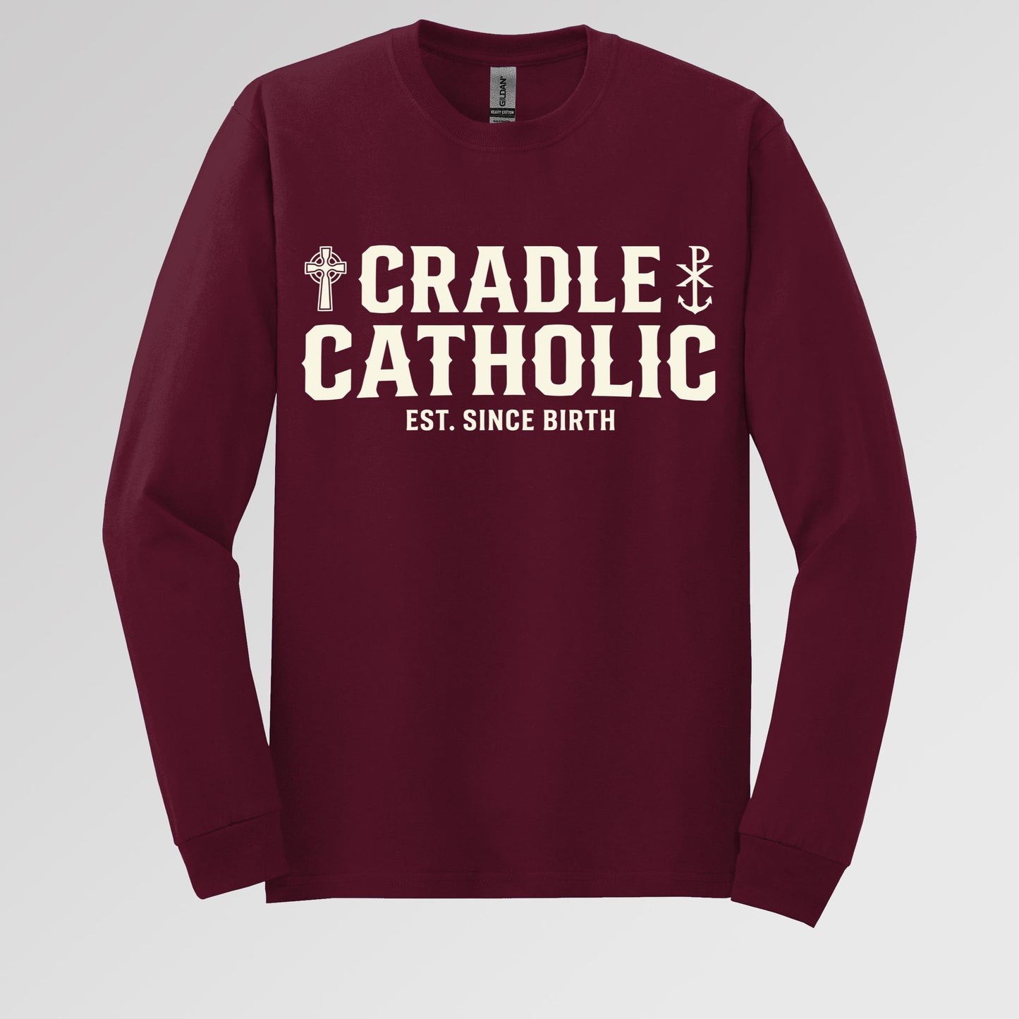 Cradle Catholic Est. Since Birth 01