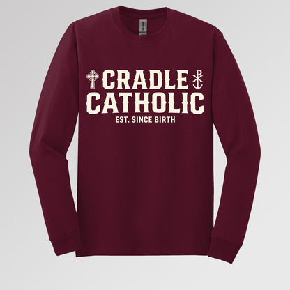 Cradle Catholic Est. Since Birth 01