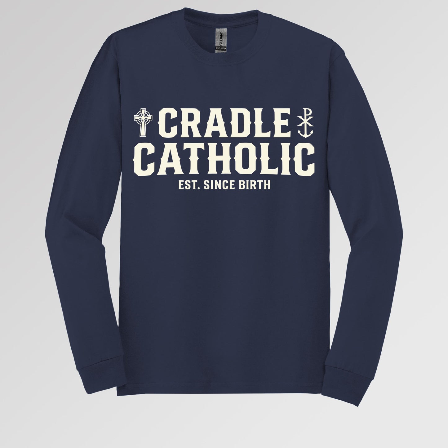 Cradle Catholic Est. Since Birth 01