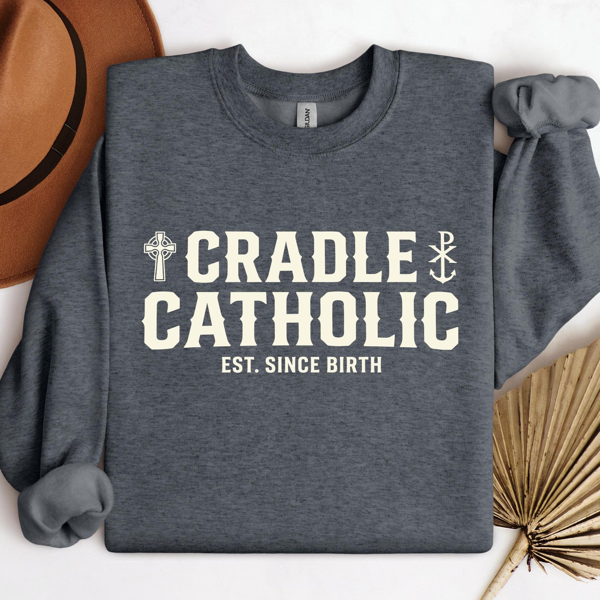 Cradle Catholic Est. Since Birth 01