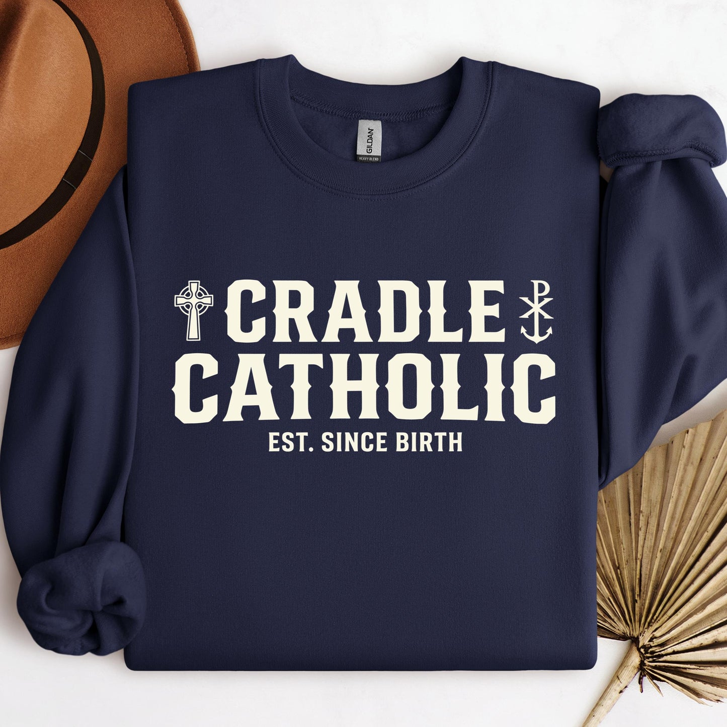 Cradle Catholic Est. Since Birth 01