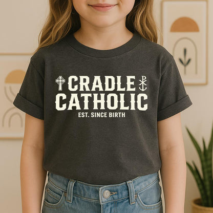 Cradle Catholic Est. Since Birth 01