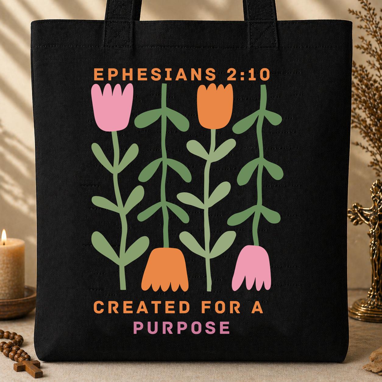 Created For A Purpose Ephesians 2.10 01