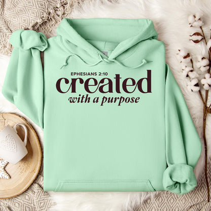 Created With A Purpose Ephesians 2.10 01 Hoodie