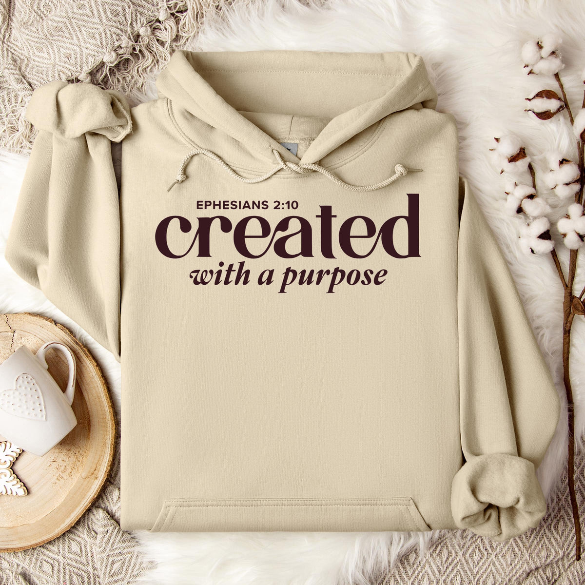 Created With A Purpose Ephesians 2.10 01 Hoodie